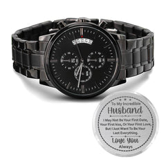Men's Engraved Chronograph Watch – To My Husband, My Last Everything (Charcoal Black)