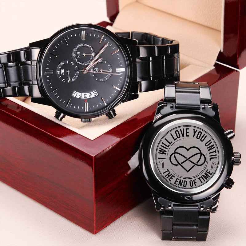 Men's Engraved Chronograph Watch – I Will Love You Until the End of Time