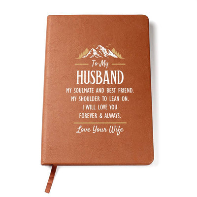 Leather Journal - My Soulmate and Best Friend