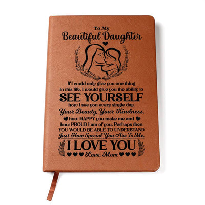 Leather Journal - To My Beautiful Daughter