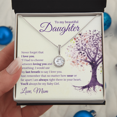 To My Beautiful Daughter - Eternal Hope Necklace