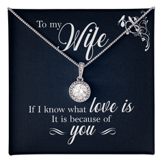 To My Wife - Eternal Hope Necklace