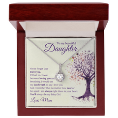 To My Beautiful Daughter - Eternal Hope Necklace