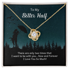 Love Knot Necklace – To My Better Half