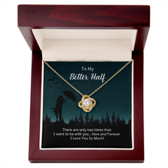 Love Knot Necklace – To My Better Half