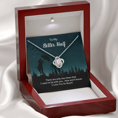 Love Knot Necklace – To My Better Half