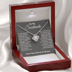 Love Knot Necklace – To My Soulmate, If I Had One Wish