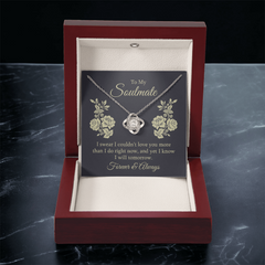 Love Knot Necklace – To My Soulmate, Couldn't Love You More
