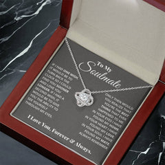 Love Knot Necklace – To My Soulmate, If I Had One Wish